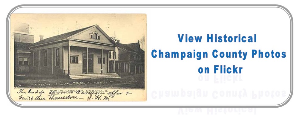 Champaign County Historical Photos on Flickr